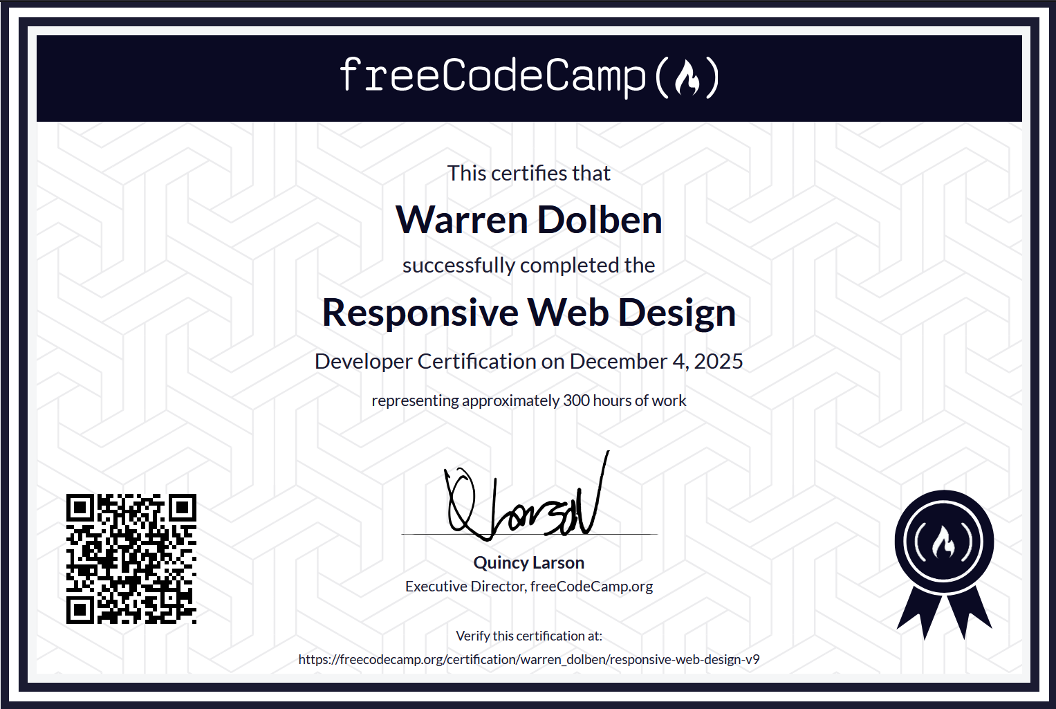 My most recent certificate from freeCodeCamp based on the updated curriculum.
